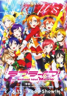 Love Live! The School Idol Movie Online